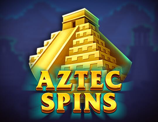 Aztec Spins